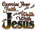 Walk with JESUS