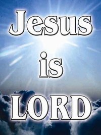 Jesus is Lord 1