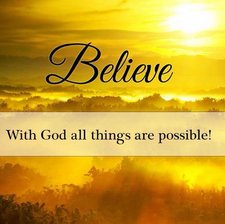 Believe all is possible