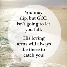 GOD WILL NOT LET YOU FALL